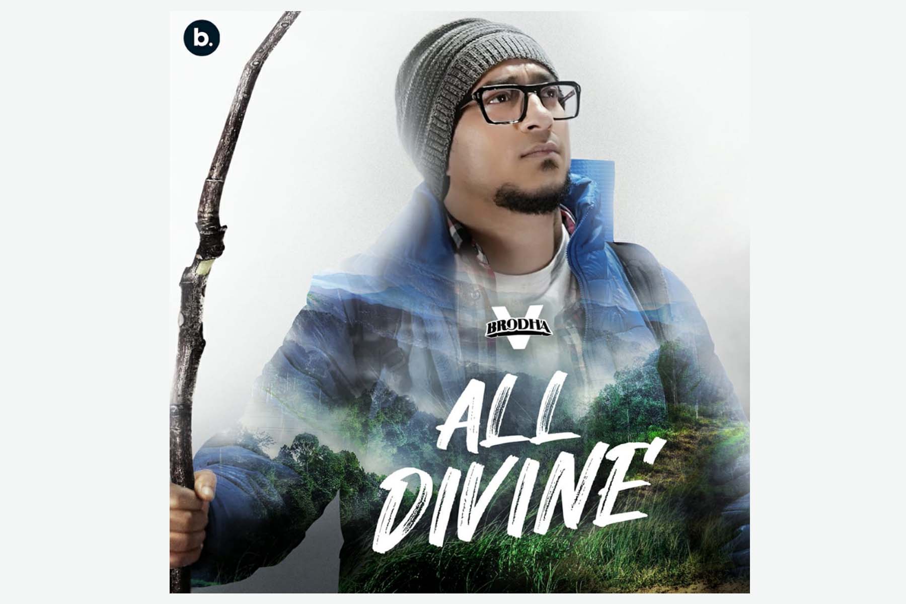 Brodha V releases his next single “All Divine”