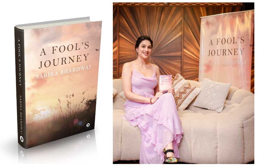Author and Spiritual Coach Sarika Bhardwaj Launched Her “A Fool’s Journey” Book